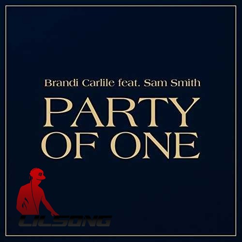 Brandi Carlile Ft. Sam Smith - Party Of One